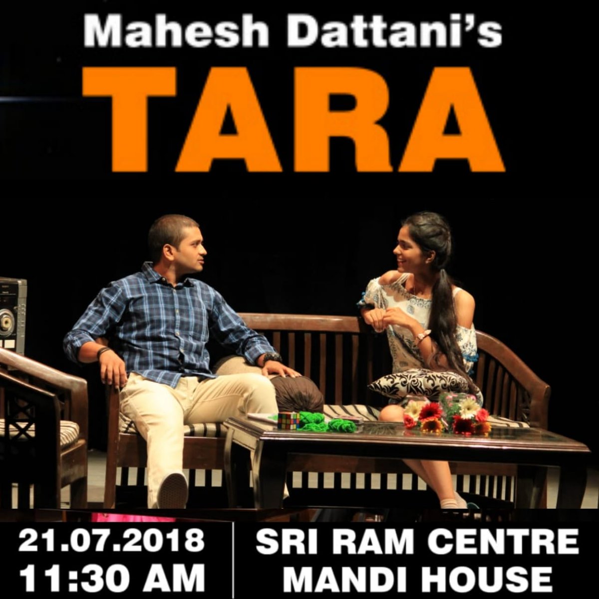 ShivamofficialG's tweet photo. Mahesh Dattani 's play 'Tara' on 21/July at 11:30am,SriRam centre, Mandi House,Hindi translation-NeerajMallik music-Dr SangeetaGaur
@AsmitaTheatre #maheshdattani 
#Director- @ArvindGaur
@rahulkhanna1313 @IshwakSingh @AmitRawal22 @AlokMaurya_  Ticket-venue and #bookmyshow https://t.co/wAXdkLZ4YP