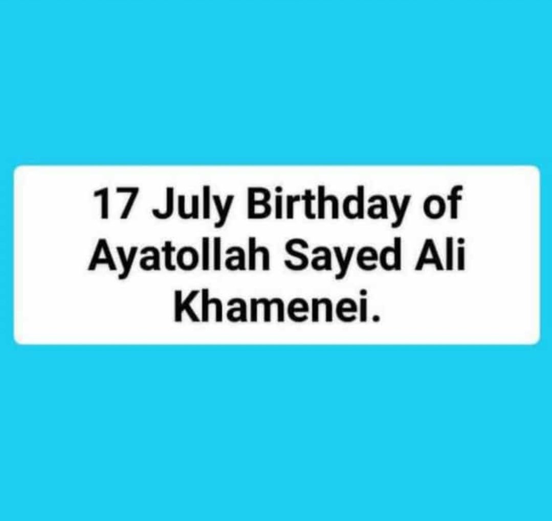 Happy birthday ayatollah Sayed ali khamenei shab 