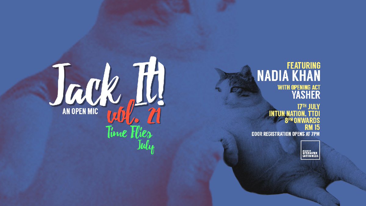 Jenn_Thompson's tweet photo. #KL TUESDAY July17 JACK IT! An Open Mic Vol.21 8pm @intunnation #TTDI ft. act @neddokhan Opening act : #Yasher 
Door registration start 7pm https://t.co/21HHl7LigN