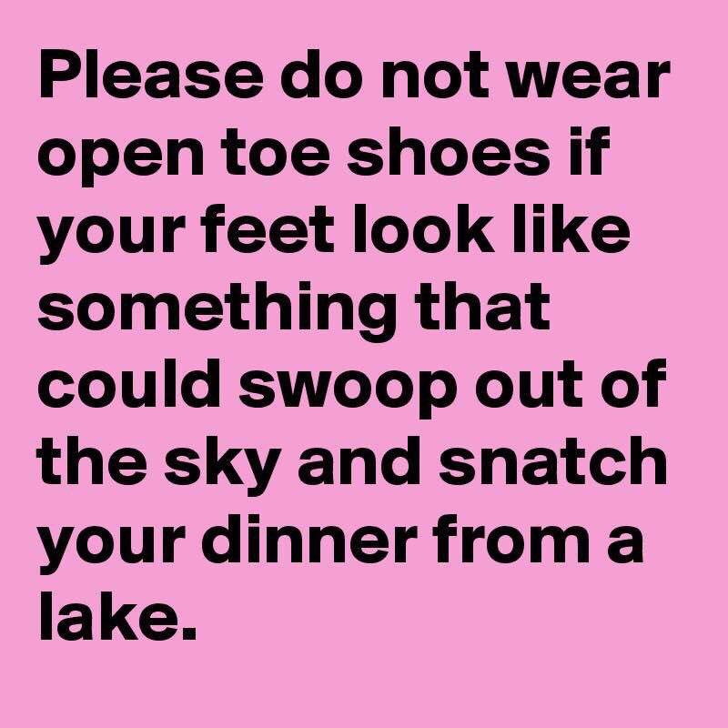 JustMePixie's tweet photo. Public service announcement!!!
#petpeeveBadFeetsJustaWalkinAbout 😳😱
#GoOnNow shoo shoo
Lol https://t.co/QTbGIi7Ltu
