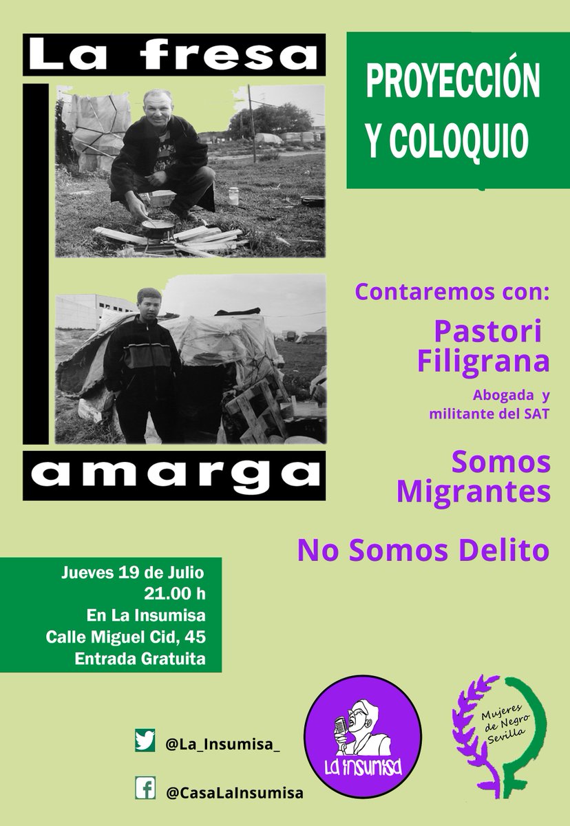 📽 Este jueves 19 de Julio proyectaremos el documental "La Fresa Amarga" de Intermedia Producciones a las 9 de la noche. Como siempre entrada gratuita. Y contaremos además para el tradicional coloquio con <a href="/PastoriFiligran/">Pastori Filigrana</a> <a href="/PSomosMigrantes/">Somos Migrantes</a> y <a href="/NSDSevilla/">NoSomosDelitoSevilla</a>. No te lo pierdas. 👇👇👇