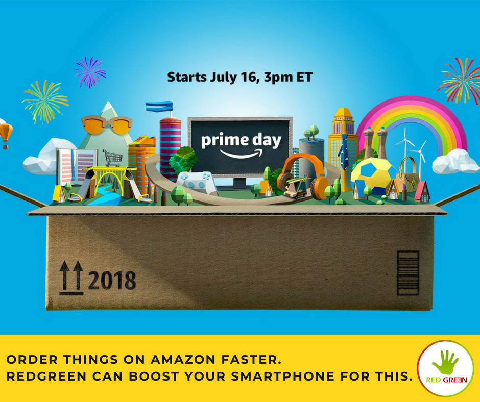 RedGreenAndroid's tweet photo. Amazon Prime Day!! Order things faster!! 
Download #RedGreen android app @ https://t.co/NIaBBcuj5H to make your Smartphone faster for every purchase on Amazon.. 
#OptimizerApp #BoosterApp #AndroidBooster #AndroidOptimizer #AndroidBoost #SmartphoneBooster #BatterySaver https://t.co/GL28Dl9AHK