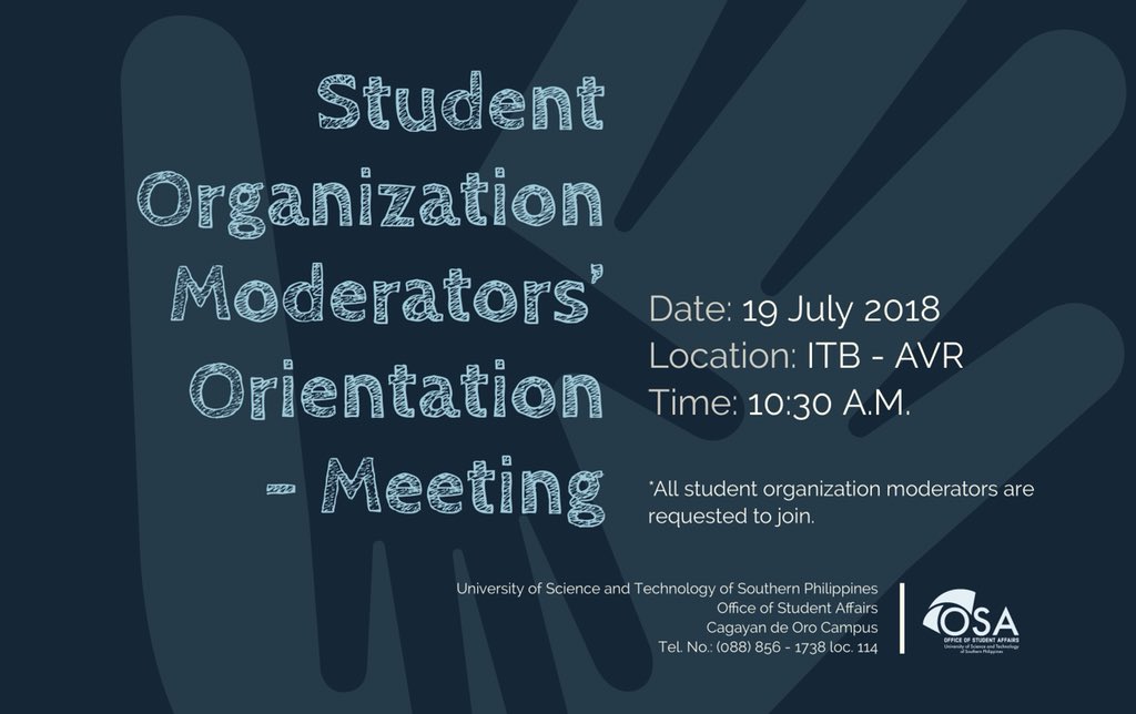 ustposacdo's tweet photo. Know your roles and responsibilities as Student Organization Moderator and join the orientation - meeting on the 19th day of July, 10:30 A.M., at the ITB - AVR. https://t.co/BtDgJTrhdO
