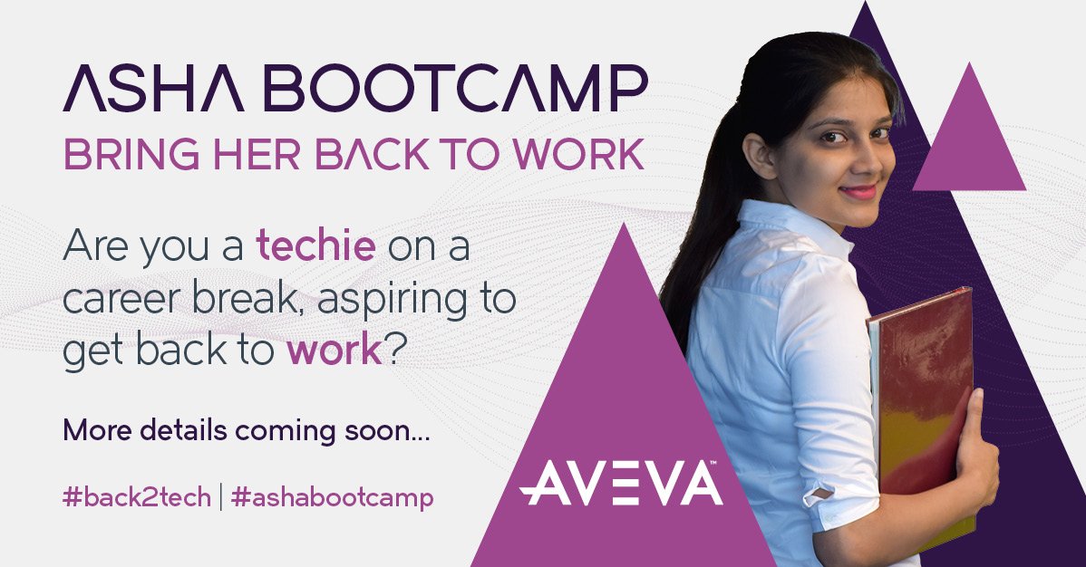 AVEVAGroup's tweet photo. Considering returning to your profession?
AVEVA is excited to launch its Diversity and Inclusion initiative, ASHA Bootcamp that can help you prepare for returning to work. Details coming soon! #back2tech #ashabootcamp #WISE #AVEVA https://t.co/aXqYaBIVwh