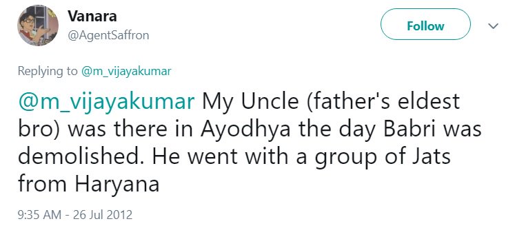 Agent Saffron bragged about his uncle going to Ayodhya with a group of shudras to do Kar seva on the day Babri masjid was demolished. No surprises there. https://twitter.com/AgentSaffron/status/228340237842149376