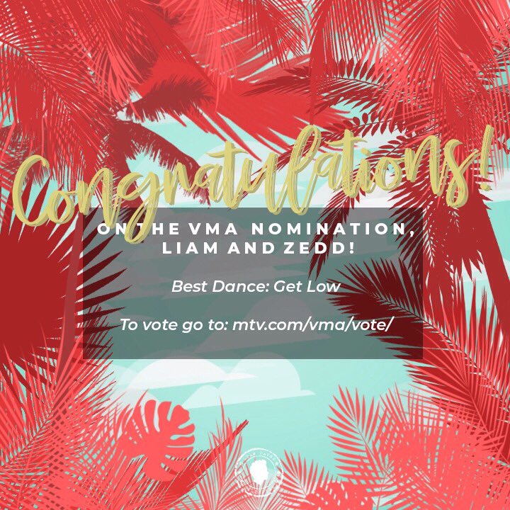 LIAMPHL's tweet photo. Huge congratulations to @LiamPayne and @Zedd for the MTV VMA nomination!

'Get Low' is nominated for Best Dance and you can help them bring home a moonman!

#VMAs #GetLow 

Vote through: https://t.co/cwKqI6m7MV https://t.co/aCC6djKOTf