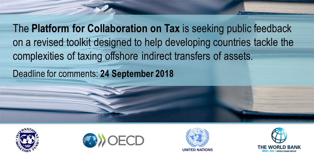 OECDtax's tweet photo. Call for input ✍️ Platform for Collaboration on #Tax invites final comments on a revised version of its report on the “Taxation of Offshore Indirect Transfers of Assets”.

Read the full press release ➡️ https://t.co/oKDt3sGjk3 https://t.co/sjzxhBjNsC