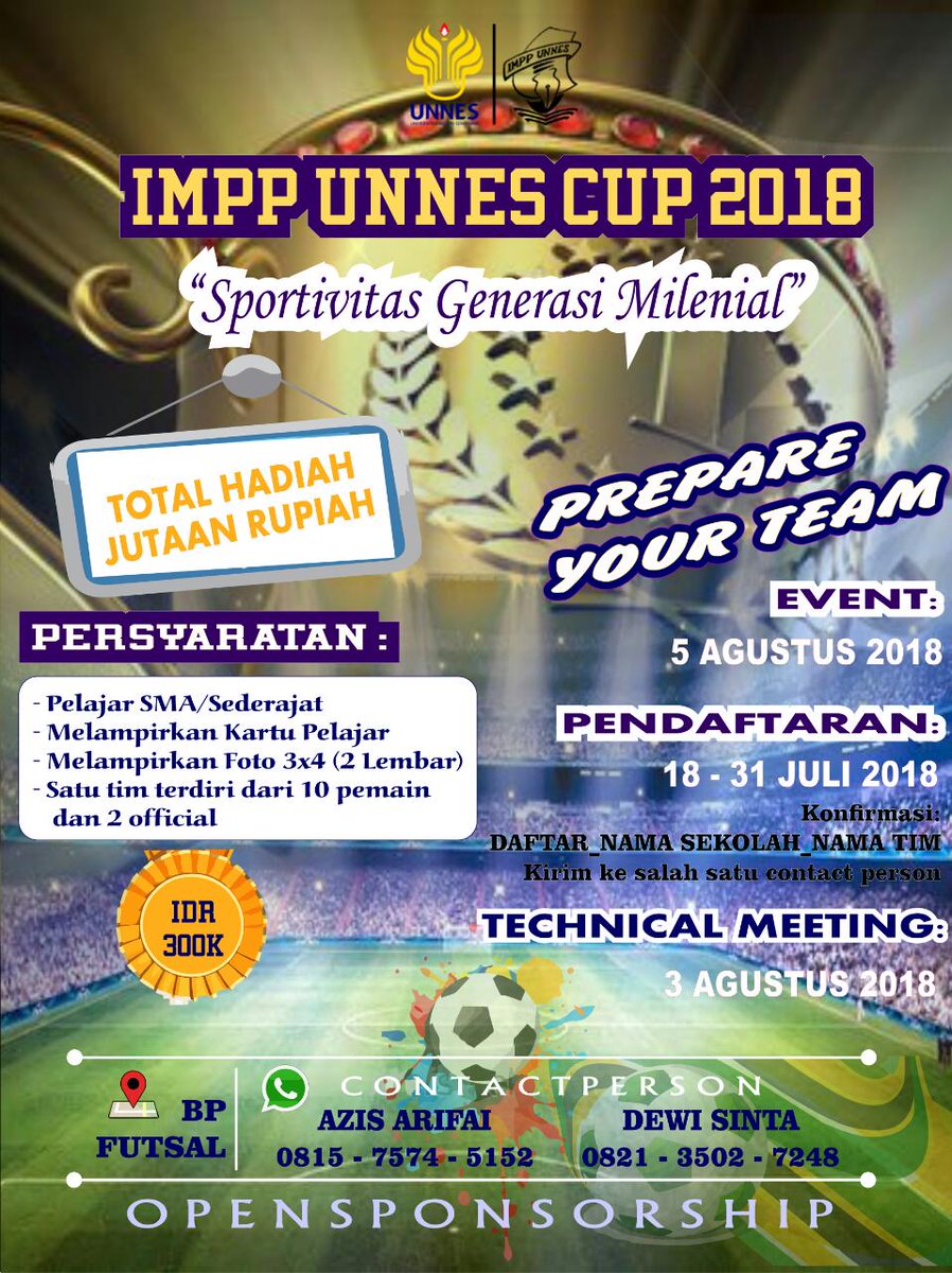 impp_unnes's tweet photo. Ikatan Mahasiswa Pelajar Pemalang Universitas Negeri Semarang mempersembahkan event futsal
⚽ IMPP UNNES CUP 2018 ⚽
Selengkapnya Konfirmasi📩
*DAFTAR_NAMA SEKOLAH_NAMA TIM* ke = 0815-7574-5152 atau
0821-3502-7248
#kabarpemalang #infopemalang 
#ImppUnnesCup2018 #imppunnes #unnes https://t.co/aswA8GCJ95