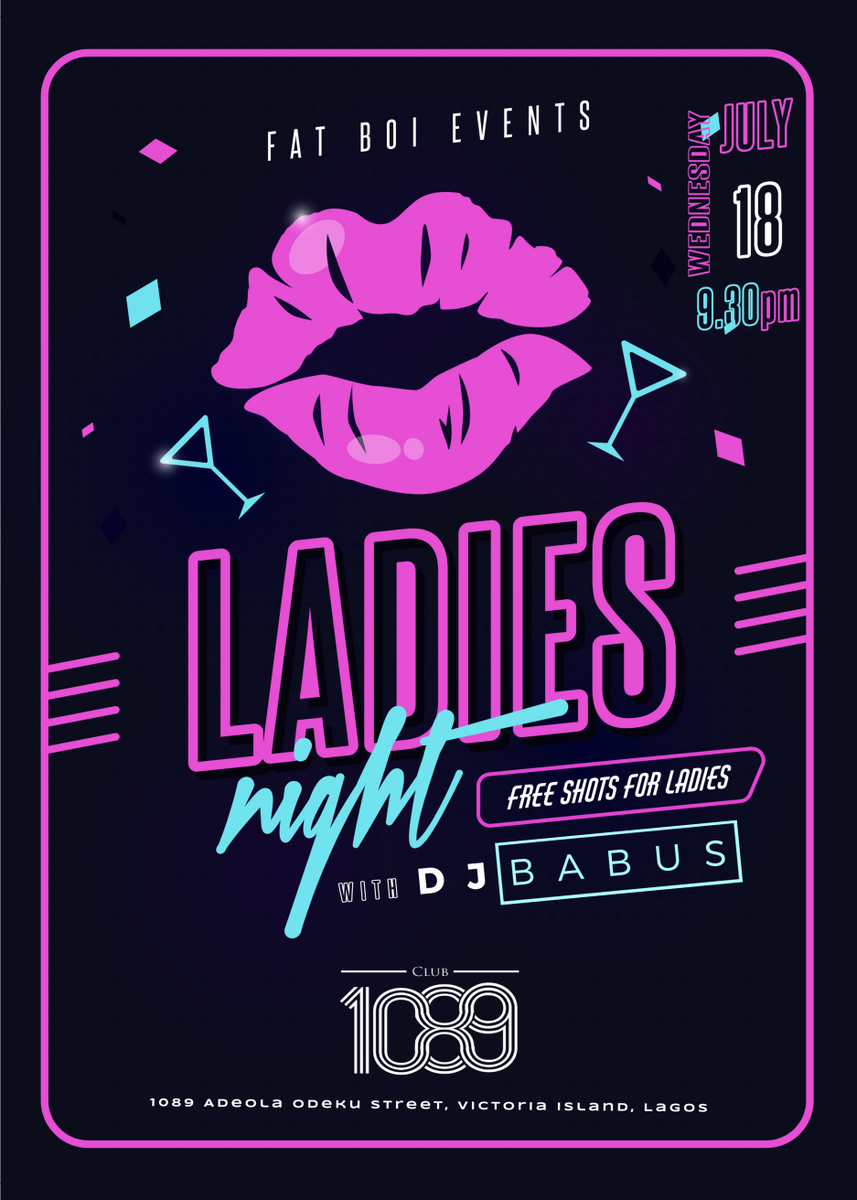 fatboievents's tweet photo. Free Drinks for Ladies! Ladies Night with @DJBabus
on Wed July 18 at @1089_Lagos 9.30pm!
.
#DJ #DJBabus #Ladies #LadiesNight #DJBabusLadiesNight #Party #Turnup #Drink #Food #Cocktails #Lagos #FatBoi #Food #Music #Wednesday #Sexy #Free #FreeDrinks #Girls #CardiB #Beyonce https://t.co/d1bTyDhI3a