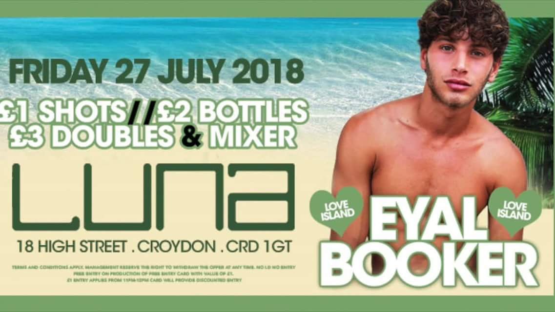 🌴LOVE ISLAND SPECIAL 27th JULY🌴

✈️ EYAL BOOKER ✈️
🍌£1 shots
🍌£2 Bottles
🍌£3 Double &amp; Mixer
🕶Meet and Greet EYAL🕶

TICKETS NOW AVAILABLE
fatsoma.com/dirtylittlesec…
