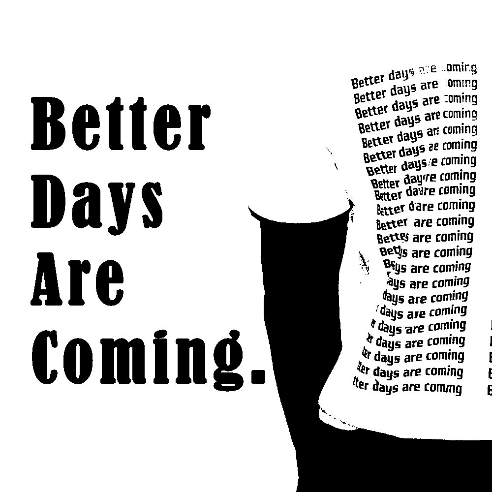 urtfin_inc's tweet photo. Better Days Are Coming. #Anticipate them. When they begin, there would be no turning back.
#Motivation #UrbanRetro #thefuture https://t.co/4sKAos1Xuy