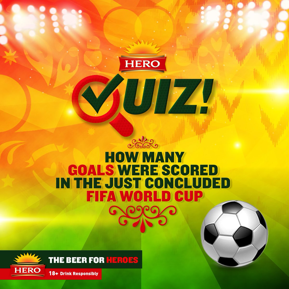 HeroLager's tweet photo. Do you know how many goals were scored in the just concluded FIFA World Cup? Answer correctly to win amazing prizes. To participate, follow our page and use the hashtags alongside your answers. #BeTheHERO #HEROSpiritOf94 https://t.co/CNeEqz4TB4