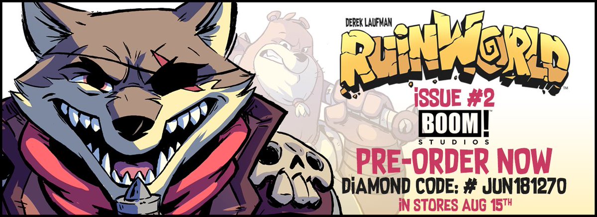 laufman's tweet photo. PRE-ORDER RuinWorld Issue #2 &amp; #3 from your local store today! Follow this @boomstudios link to find out how! https://t.co/KedFSzuqFB Only a few days to preorder Issue #2 don't miss out! #RuinWorldComic https://t.co/Ud9262jASK