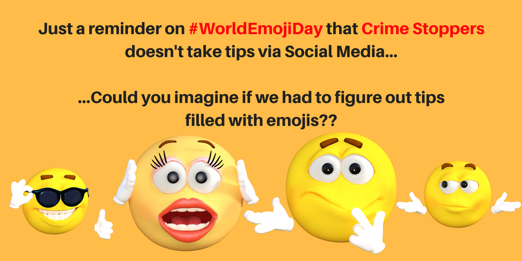 CrimeStoppersSF's tweet photo. Crime Stoppers is always happy 😀 to take tips ... just not over social media...
(it isn't safe for our TIPSTERS)

To Safely &amp; Anonymously send a tip about a crime call
1-800-222-TIPS (8477)

 #WorldEmojiDay https://t.co/u7uZsEYeOl
