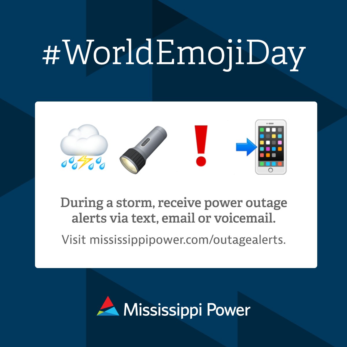 Mississippi Power On Twitter Have You Signed Up For Outage Alerts Visit Https T Co U2czq96i3y Or Text Reg To Mspwr 67797 And Press Send Worldemojiday Https T Co Lsqab0i1p9