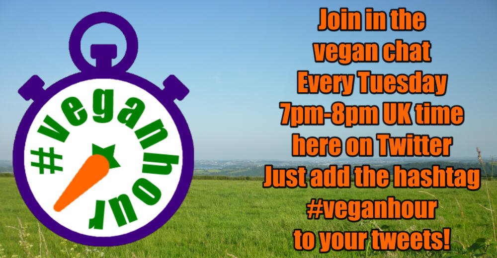 veganhour's tweet image. Join in the #vegan friendly chat happening right now on Twitter...

1. Search #veganhour
2. Select "Latest"
3. Add #veganhour to your tweets

 🗨 🇻 🇪 🇬 🇦 🇳