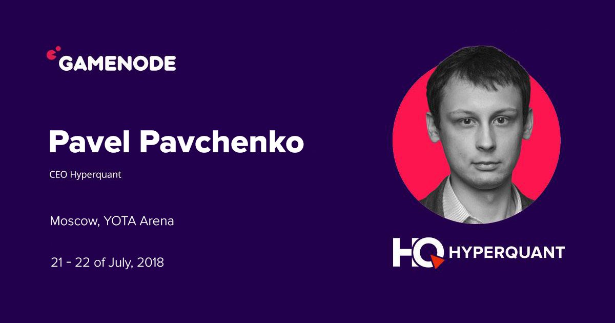 paulrogov_news's tweet image. On July 21st, 18:00 HyperQuant CEO, Pavel Pavchenko will speak at Gamenode international conference. We welcome everyone who wants to speak about the project. Read more here: bit.ly/2Nk3xX1
#hyperquant