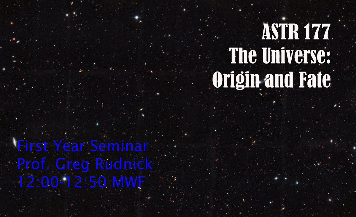 KUPhysicsAstro's tweet image. #NewJayhawks - ask your advisor about First Year Seminars like ASTR 177: The Universe: Origin and Fate. This small group, deep dive class will address current issues in Astronomy and give you skills to use in your academic career and beyond!  #KUOrientation #astronomy #Science