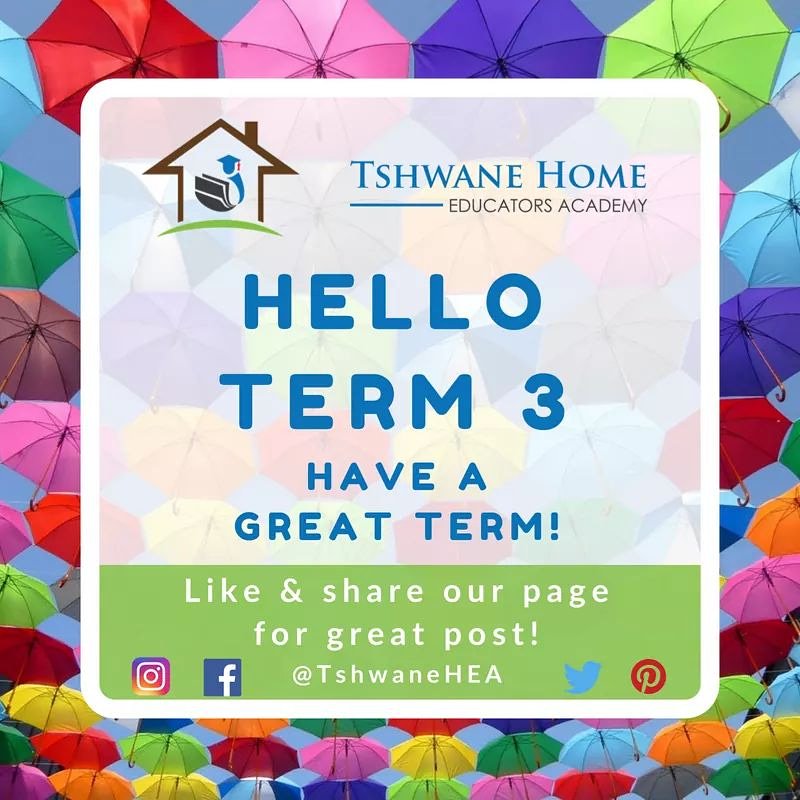 Hello, Term 3!😁 Have a great and successful Term 3! #2018 #TshwaneHEA

Interested in Homeschooling? Like our page <a href="/TshwaneHEA/">Tshwane Home EDU</a> or tshwanehomeschooling.com