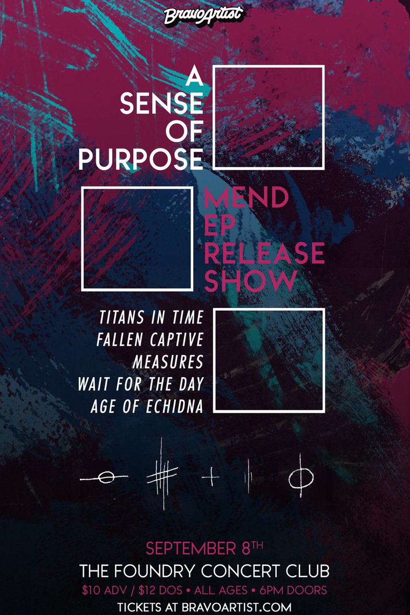 BravoPresents's tweet image. NEW SHOW – A Sense of Purpose EP Release show at The Foundry! Tickets are on sale now: ticketf.ly/2uGSr6V