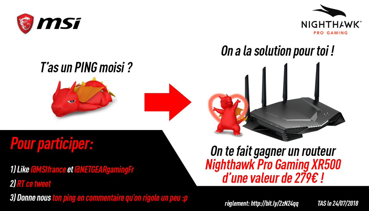 msifrance's tweet image. Vous avez besoin d'un coup de BOOST ⚡⚡?
On vous fait gagner un routeur Nighthawk Pro Gaming XR500 🦇d'une valeur de 279€ !😲
Pour participer:

1️⃣ Follow @msifrance + @NETGEARgamingFr 
2️⃣RT ce tweet
Concours aussi dispo sur notre Facebook
TAS 24/07/2018