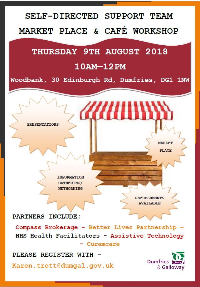 TSDGIntegration's tweet photo. There are two Self-Directed Support Team Market Place and Café Workshops happening:

Tuesday 9th August, 10am - 12pm at Woodbank, 30 Edinburgh Road, Dumfries
Wedneday 12th September, 11am - 1pm at Chambers, Ashwood House, Stranraer

To register contact Karen.trott@dumgal.gov.uk https://t.co/2fk4EPTo8A