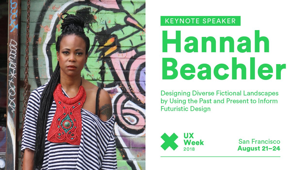 Come to <a href="/uxweek/">UX Week</a> to see how Black Panther Production Designer Hannah Beachler designs worlds that make you feel those #WakandaForever feels. #UXWeek18