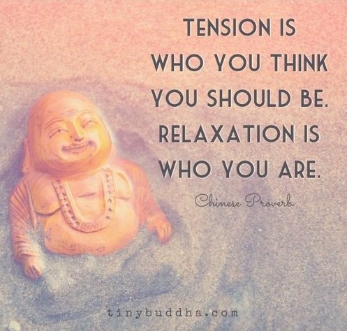 Practice_Ground's tweet image. &quot;Tension is who you think you should be. Relaxation is who you are.&quot;