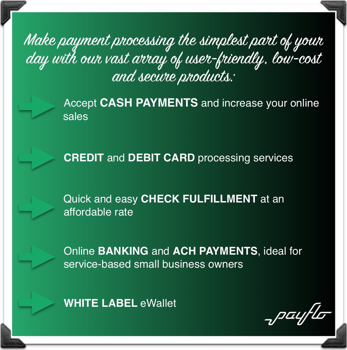 paymentflo's tweet photo. Make #paymentprocessing the simplest part of your day with @paymentflo 
#cashpayment #creditcard #debitcard #checkfulfillment #banking #achpayments #whitelabel #ewallet #payflo https://t.co/ZyefXF7B1J