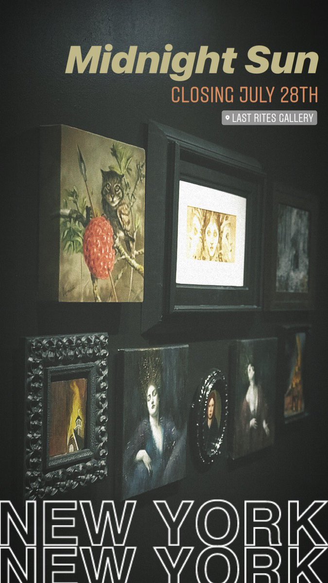 Last few weeks to check out #MidnightSun! Exhibition closes July 28th. DM or email info(at)lastritesgallery.com to request a catalog. #art #affordableart #darkart #nyc