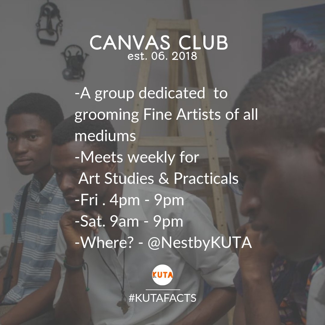 KutaNigeria's tweet photo. #kutafact of the day 
If you are interested in improving your skills in painting, drawing, Sculpting and more, The CANVAS CLUB is the place for you to come get artsy @nestbykuta, this is also a space for those who aspire to become art COLLECTORS, CURATORS or CRITICS. #Abeokuta https://t.co/Qp9hMvh4hh