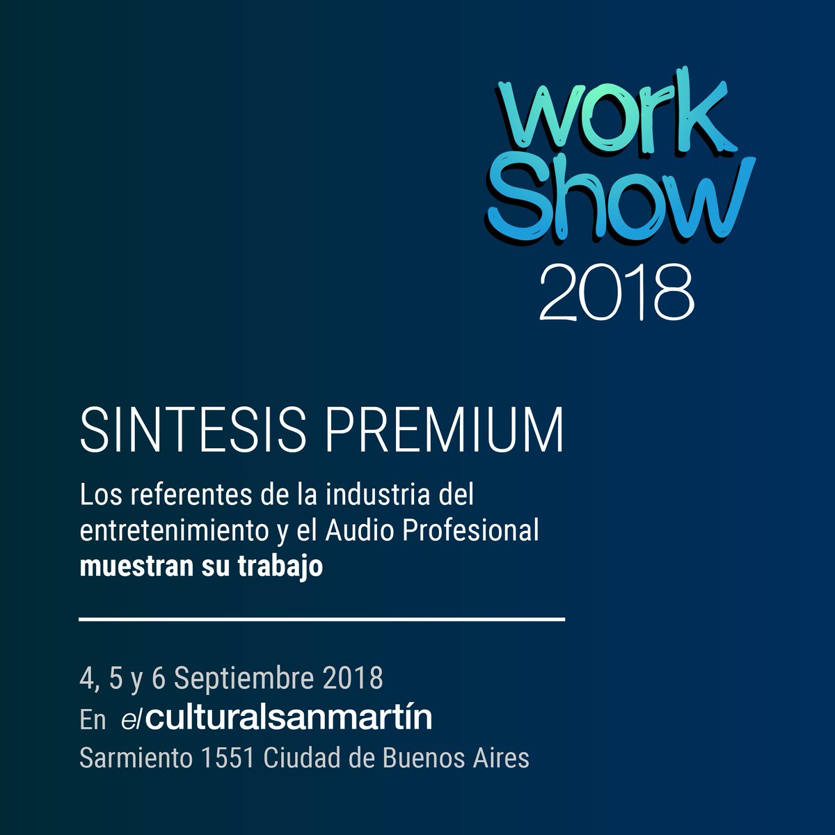 WorkShowAr's tweet photo. ¡WorkShow 2018 ya tiene fecha!

Este año #WorkShow se presenta una vez más con una edición #Premium en la que los #profesionales más afamados del #entretenimiento y el #audioprofesional compartirán sus experiencias de trabajo.

📅 ¡Agendá! 4, 5 y 6 de septiembre https://t.co/zipmy96tYk