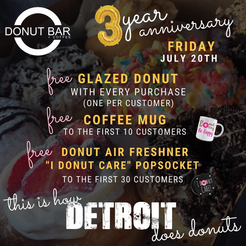 We're celebrating 3 years, This Friday! Free Donuts + Donut Bar Goodies! Doors open at 6am!