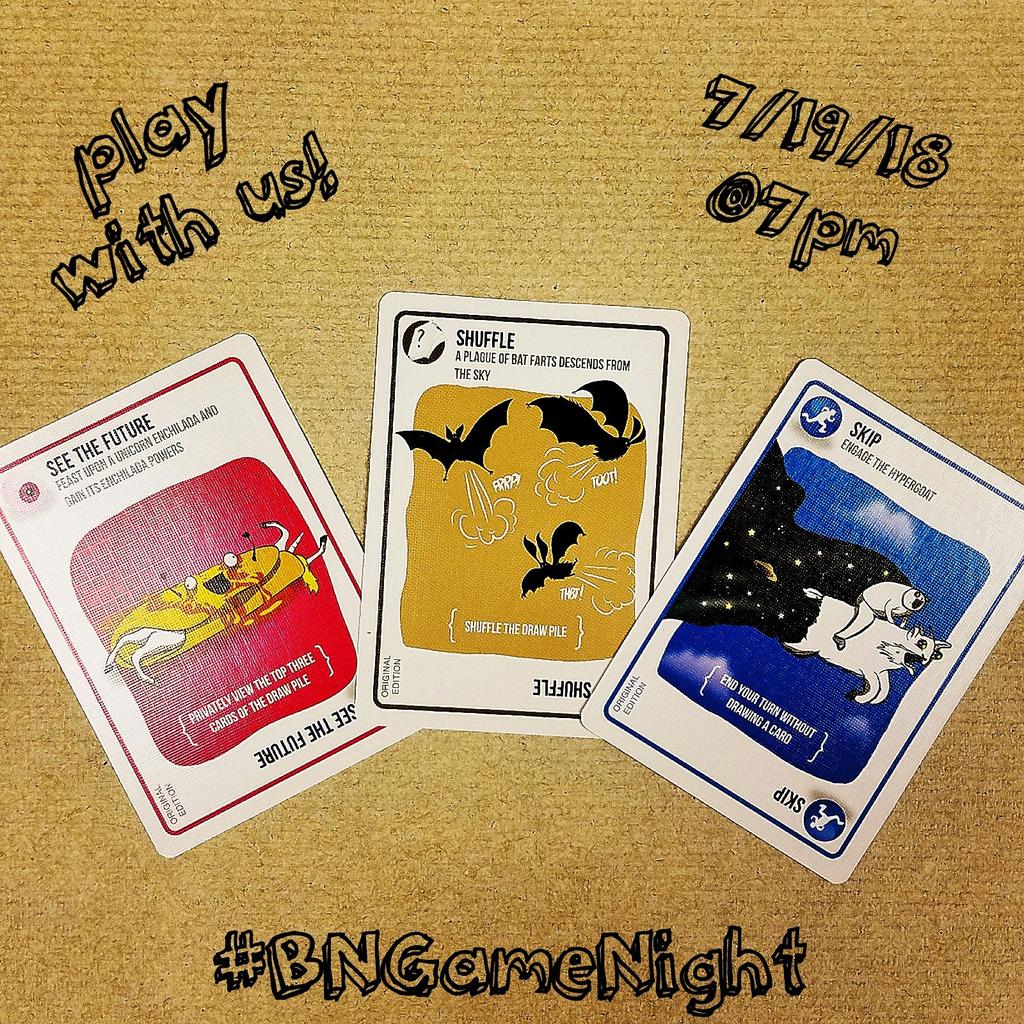 BNNashua's tweet photo. Join us 7/19 @ 7pm for #BNGameNight! Bring your #friends & #family - #games for all ages, #exclusive #sales & #deals!
(These are my fav cards from #ExplodingKittens, what are yours?)
#GameNight @gameofkittens #yetiinmyspaghetti #gameofthings #UnicornEnchilada #BatFarts #hypergoat https://t.co/FwZvmyGIoW