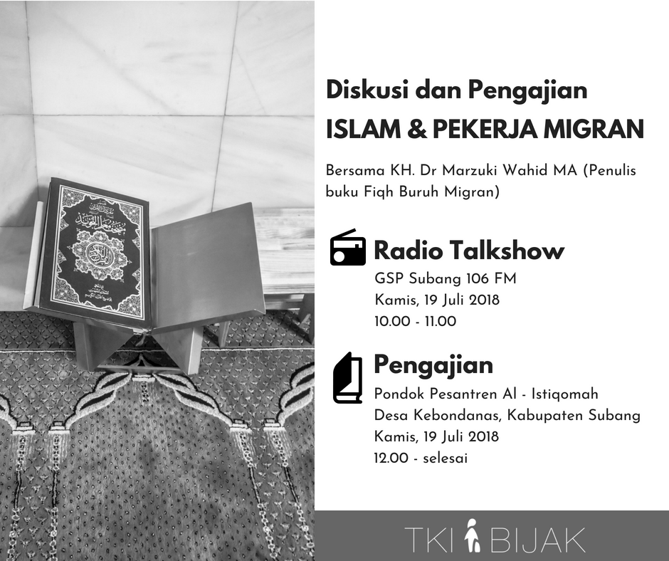 TKIBijak's tweet photo. Sahabat Bijak, besok sore dengarkan diskusi Islam dan Pekerja Migran bersama KH Dr Marzuki Wahid di GSP 106 FM Subang jam 10 pagi ya. Yang di Subang juga bisa gabung pengajian kita jam 12 siang di Ponpes Al Istiqomah di Kebondanas. Sampai jumpa besok #TKIBijak #YangMelekYangBijak https://t.co/qeswHZ4w2q