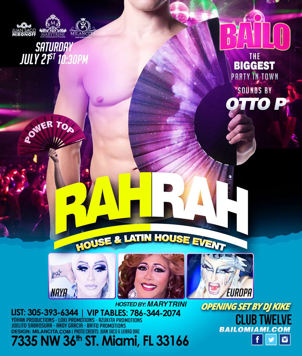 Following the Tradition of The BEST OF MIAMI GAY NIGHT LIFE! Marytrini, la Emperatriz del Transformismo &amp; Juan Saco from Miami Gay Blog!!! INVITES YOU to BAILO at TWELVE!!! The HOTTEST Party Every Saturday Night. Hosted by#MARYTRINI, Special shows by EUROPA DRAG AND NAYA LORD ...