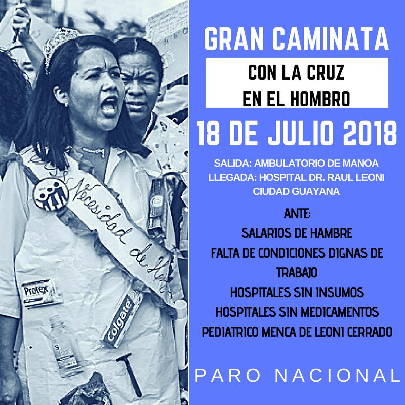 JesusMHD's tweet image. Gremio de profesionales de enfermeria de Caroni invita a todos los gremios de #Guayana,  trabajadores,  sindicatos, sociedad civil a que los acompañen a la Gran Caminata "Con la cruz en el hombro". Salida: Ambulatorio Manoa 9:00 AM #Guayana #SanFelix