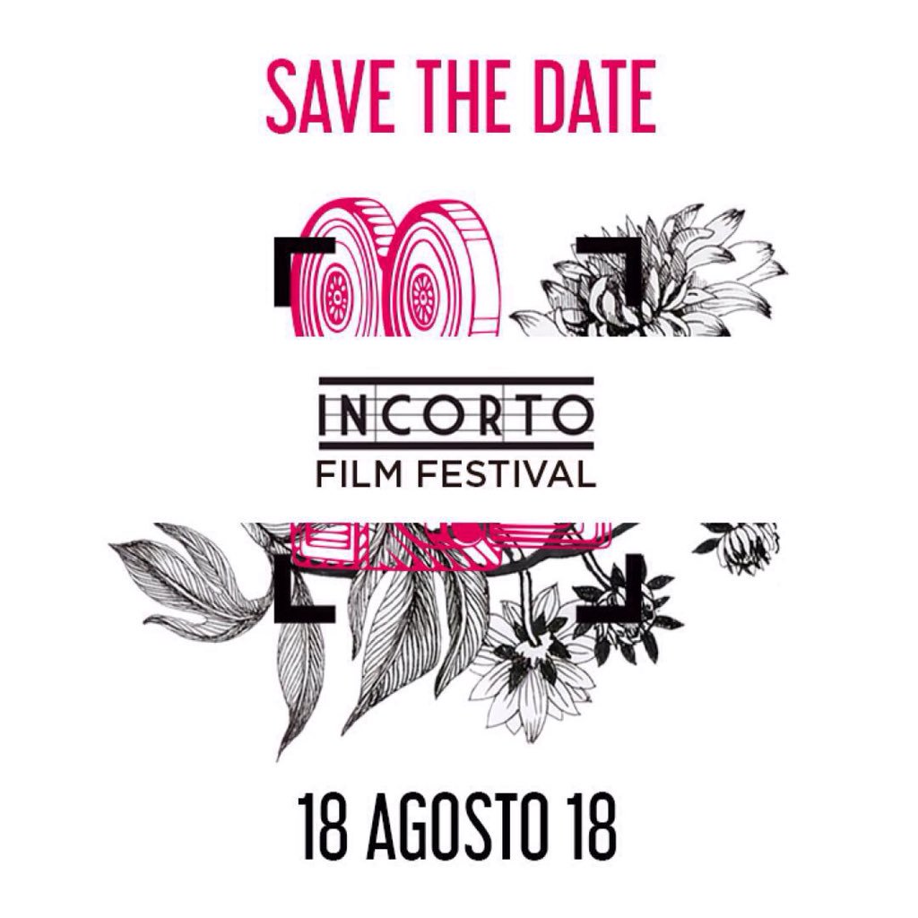 #incorto #filmfestival #2018 #SaveTheDate #cine #ecología #arte #cultura #performance #comida