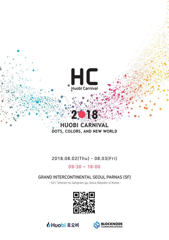 HuobiInfo's tweet photo. #Huobi #Carnival

The biggest interactive #blockchain theme carnival in #Korea has started registration! Also the first gathering of 100+ top-notch entrepreneurs, Korean Blockchain Committee and congressmen! 

Registration: https://t.co/D7Ibd05YRf

Sponsorship: zhaolei@huobi.com https://t.co/nAUK5Meywy