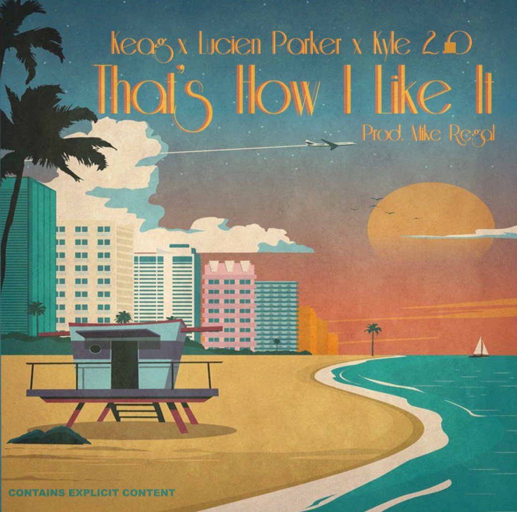 VantagePointDSN's tweet photo. New Music: Keag ft. Lucien Parker &amp; – That’s How I Like It (prod. by Mike Regal) https://t.co/dVG4DtOyYG https://t.co/m0vQOxlGJJ