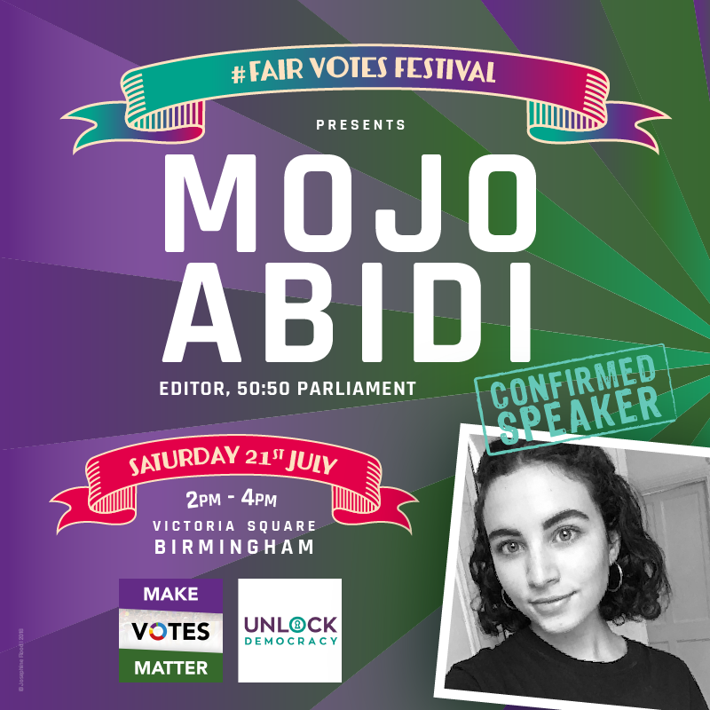 We're delighted to announce our final speaker for <a href="/MakeVotesMatter/">Make Votes Matter</a> &amp; <a href="/UnlockDemocracy/">Unlock Democracy</a> #FairVotesFestival, @MojoAbidi, representing <a href="/5050Parliament/">50:50 Parliament</a>. Mojo is the editor of 50:50 Voice, an e-magazine updating on the progress of the campaign. 

#MakeVotesMatter #PropRep #Birmingham