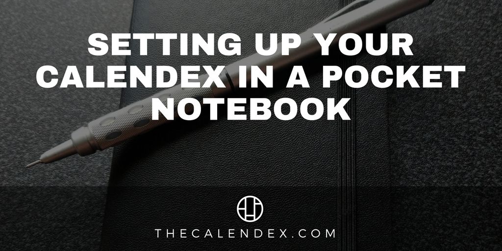 thecalendex's tweet image. If you&apos;ve been struggling to squeeze a #Calendex into your #pocketnotebook then look no further, I want to show you how it can EASILY be done. buff.ly/2teneYM #notebookhack #planning