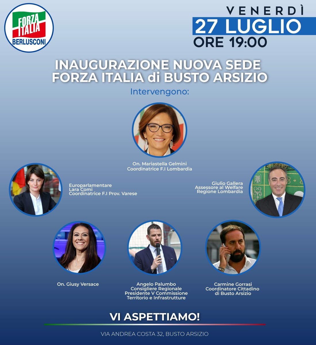AgoraLF's tweet photo. @msgelmini @comilara @GiusyVersace @GiulioGallera @angelopalumbo78 @CarmineGorrasi vi aspettano il #27luglio per inaugurazione nuova sede @forza_italia #bustoarsizio. @oraziotallarida @NCaianiello @cirocalemme @MarcelloPedroni #ForzaItalia https://t.co/ACsGjYHbbk