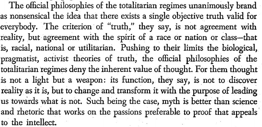 Totalitarians deny that there is a single truth. This seems to be what  @michikokakutani is critiquing.