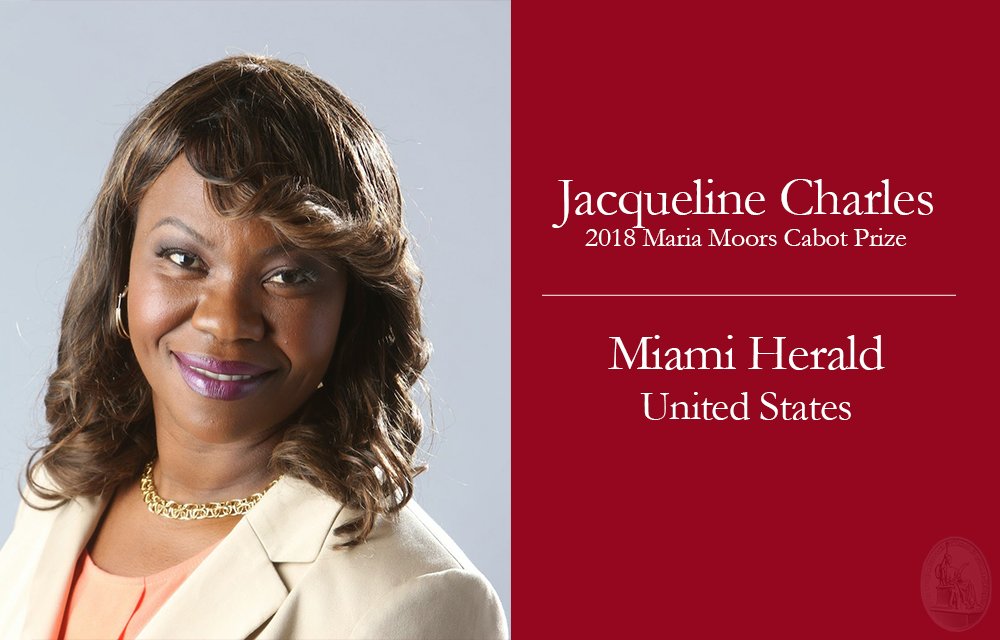 CabotPrize's tweet photo. @Jacquiecharles has spent her journalism career providing thoughtful coverage of the Americas and the Caribbean, with a focus on covering Haiti. #Cabot2018 https://t.co/Dvb4G3MorX