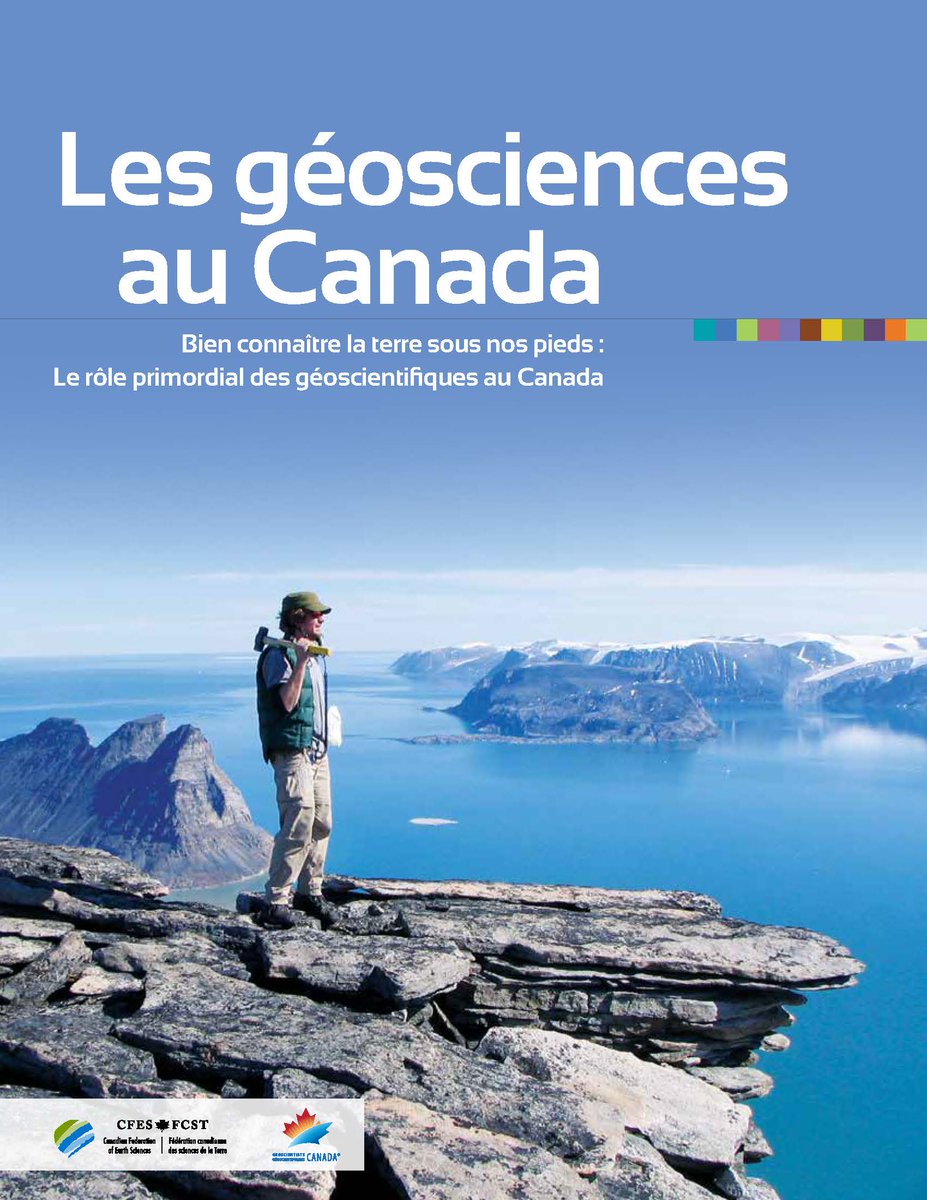 GeoscientistsCa's tweet photo. @GeoscientistsCa and @CFESciences French language version of the booklet "Geoscience and Canada-Understanding our Earth:The Vital Role of Canada's geoscientists" is available now. https://t.co/xIFHYVDY85 https://t.co/Ht76XE8pMk