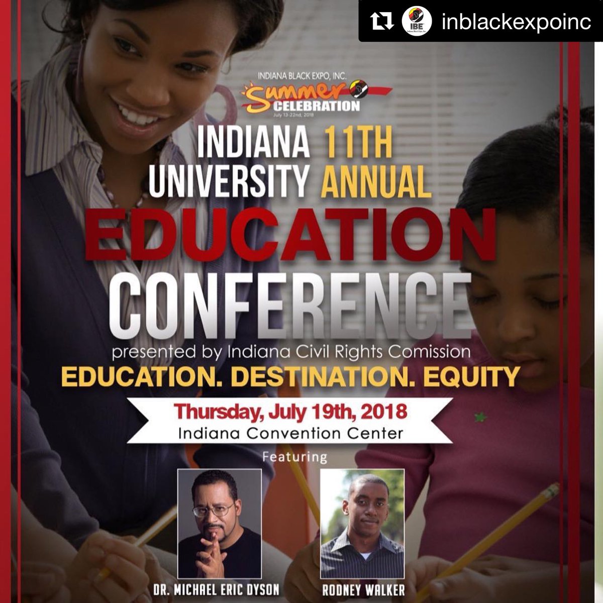 MichaelEDyson's tweet image. #Repost @inblackexpoinc with @get_repost
・・・
The #IndianaUniversity Education Conference is Thursday July 19th in the Indiana Convention Center. Featuring keynote speakers @michaelericdyson and #RodneyWalker  Cost $75 #summercelebration48