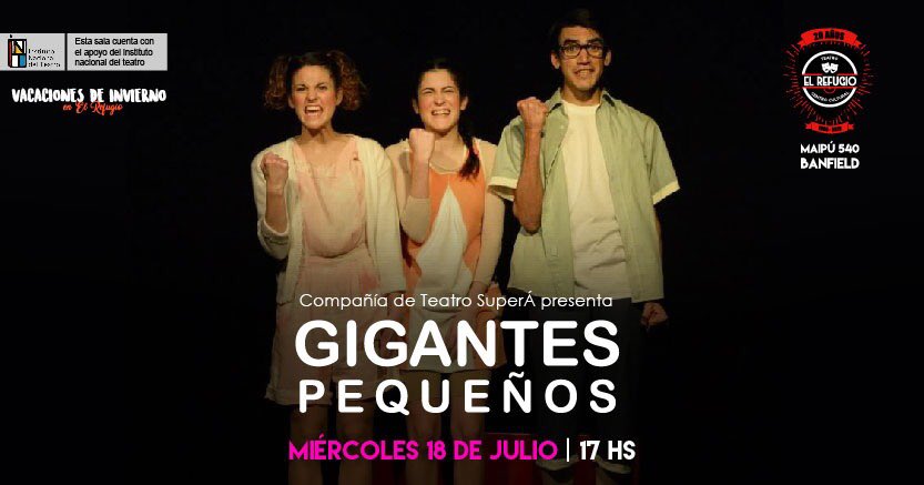 La compañía del Teatro SuperÁ presenta #hoy a las 17 hs su obra Gigantes Pequeños 💪🏼

🎈Reservas de $50 y luego del show se pasará la gorra!