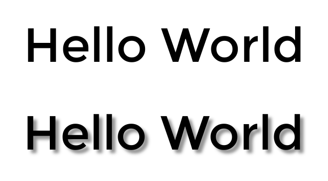 Hello world written twice - the first just text, the second has a shadow on each letter