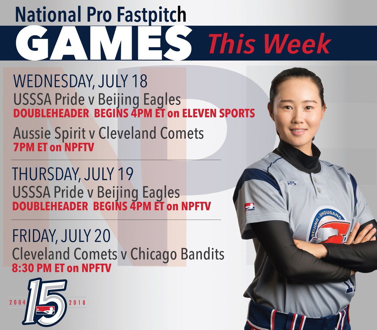 Take a look at the rest of this weeks games which will be featured on NPFTV and Eleven Sports. Today we have matchups between <a href="/USSSAPride/">USSSA Pride</a> &amp; @ShougangEagles and also  <a href="/Aussie_SpiritOZ/">Aussie_Spirit</a> &amp; @CLE_Comets. #NPFGameDay #NPF #NPF2018 #ElevenSports #NPFTV @ElevenSportsUSA